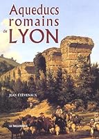 aqueducs romains de lyon 2876292084 Book Cover