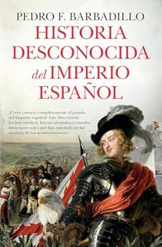 Paperback Historia Desconocida del Imperio Espanol [Spanish] Book