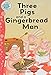 Three Pigs and a Gingerbread Man (Tadpoles: Fairytale Jumbles)