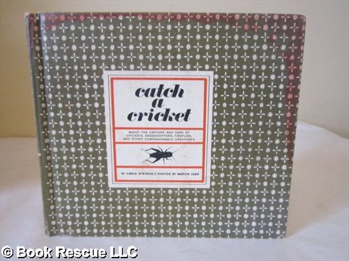Catch a Cricket B000JCCRNW Book Cover