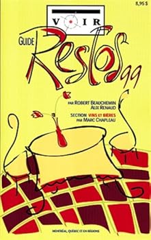 Paperback Guide Restos 99 Mont./quebec.. [French] Book