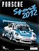Produktbild Porsche Sport 2012: Internationales Jahrbuch (Porsche Motorsport)