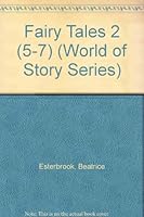 Fairy Tales 2 (5-7) (World of Story Series) 1841910058 Book Cover