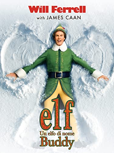  Elf: Un elfo di nome Buddy