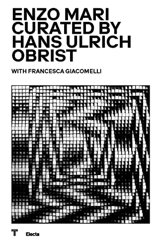 Enzo Mari Curated By Hans Hulrich Obrist. Catalogo Della Mostra (Milano, 17 Ottobre 2020-18 Aprile 2021) (La Copertina Può Variare) - 6