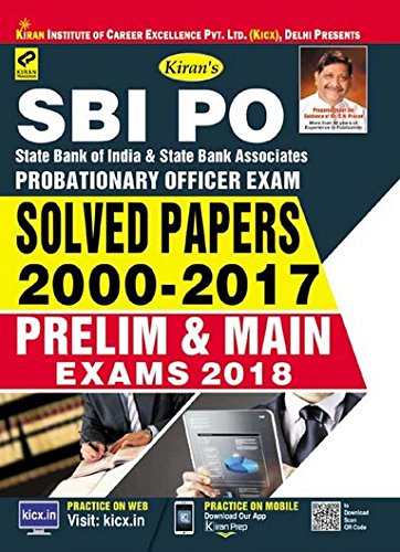 Sbi Po Solved Papers 2000 - 2017 Prelim And Main Exams 2018 - 2200