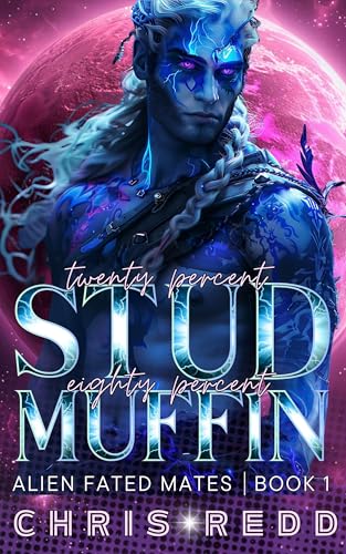 20% Stud 80% Muffin: Alien Fated Mates Book 1
