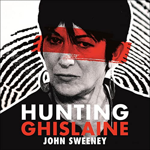 John Sweeney  Hunting Ghislaine 
