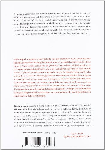 Ritualità Monarchica, Cerimonie E Pratiche Devozionali Nella Napoli Aragonese - 2