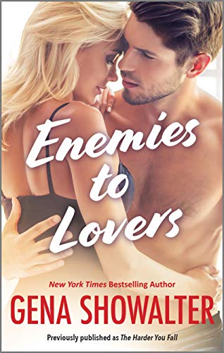 Enemies to Lovers: A Sizzling Contemporary Romance in the Original Heartbreakers Series