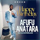 Photo Gallery happy birthday afufu anatara ego na switzerland