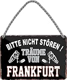 WOGEKA ART Retro Blechschild - Träume von FRANKFURT - Lustiger Spruch als Geschenkidee für EISHOCKEY FANS zu Geburtstag Weihnachten als Deko Schild 18x12 cm Metallschild Hängeschild HS848