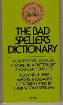 Paperback The bad speller's dictionary, Book