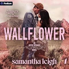 Wallflower Audiobook By Samantha Leigh cover art