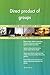 Produktbild Direct product of groups All-Inclusive Self-Assessment - More than 700 Success Criteria, Instant Visual Insights, Comprehensive Spreadsheet Dashboard, Auto-Prioritized for Quick Results