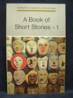 A Book of Short Stories 1: Perspectives in Literature 0030384427 Book Cover