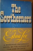 The Southerners B000B2X1DU Book Cover