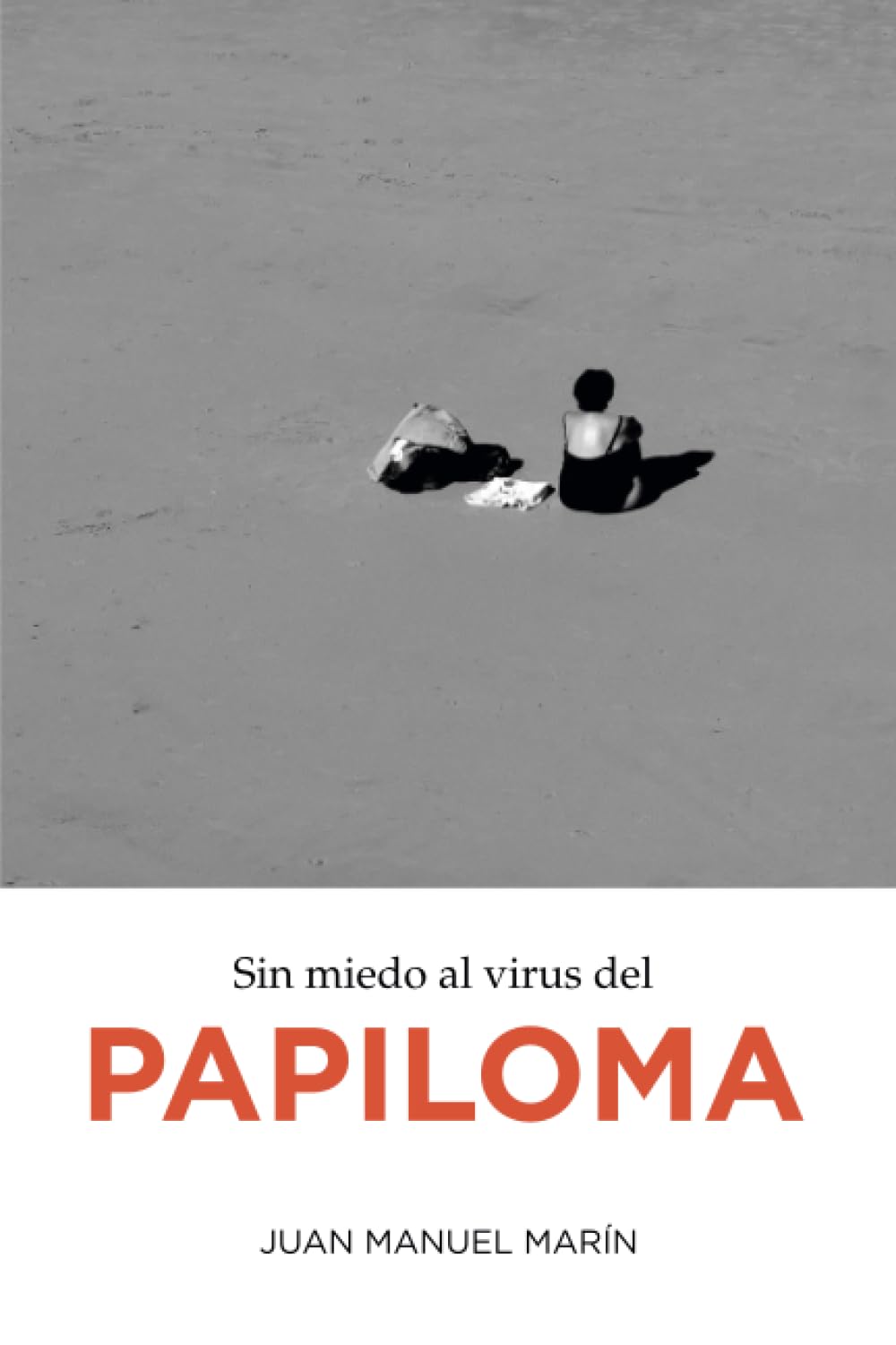 Sin miedo al virus del papiloma