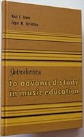Introduction to advanced study in music education B018BA59EM Book Cover