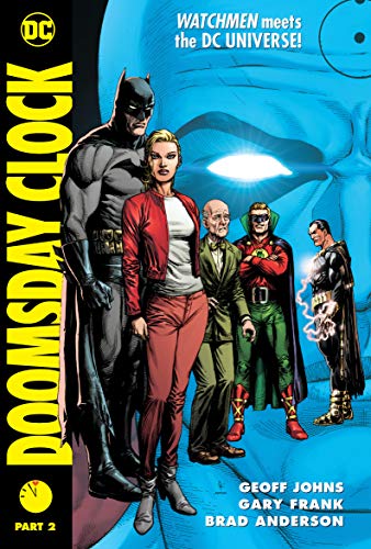 Doomsday Clock Part 2 Doomsday Clock Part 2