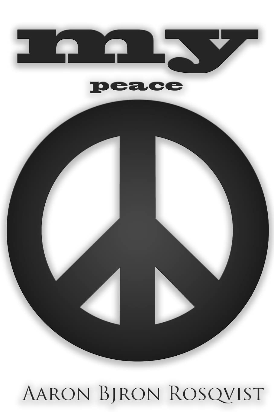 My Peace: How to stay off autopilot and in the driver's seat of life.: Volume 1