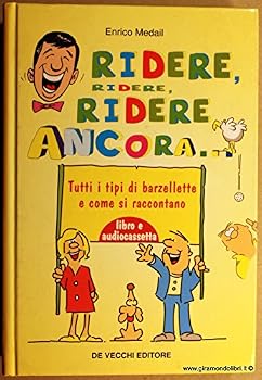 Paperback Ridere, ridere, ridere ancora... Con audiocassetta Book