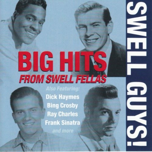 Big Hits from Swell Guys [Audio CD]