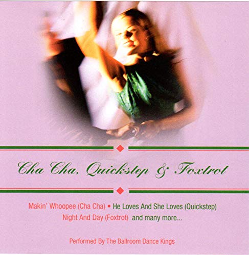 Cha Cha Quickstep & Foxtrot [Audio CD]