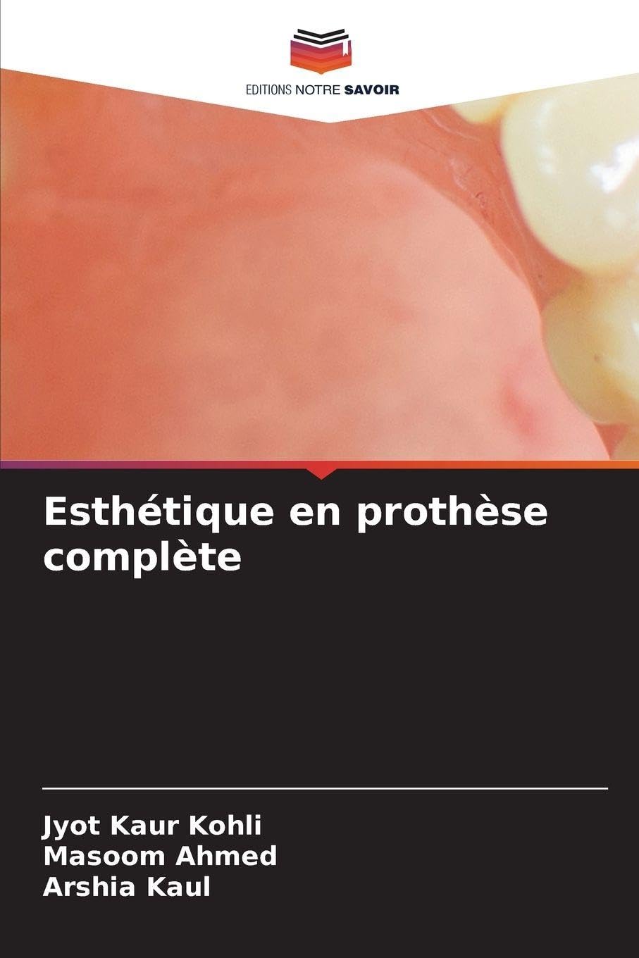 Esthétique en prothèse complète