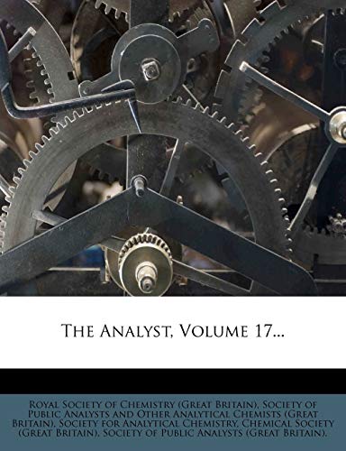 The Analyst, Volume 17...