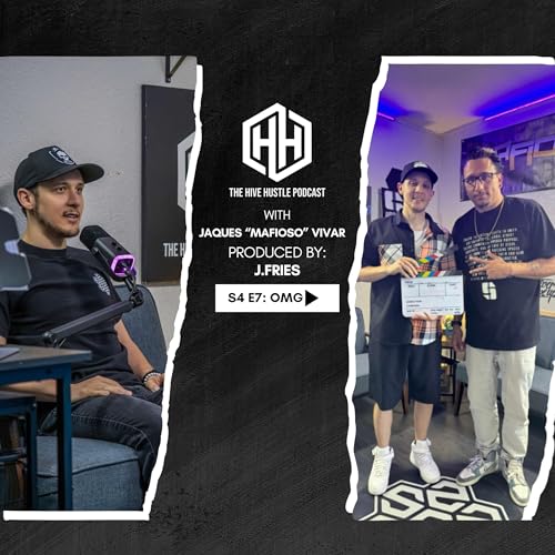 Hive Hustle S4 E7 - OMG aka Lil Mafioso