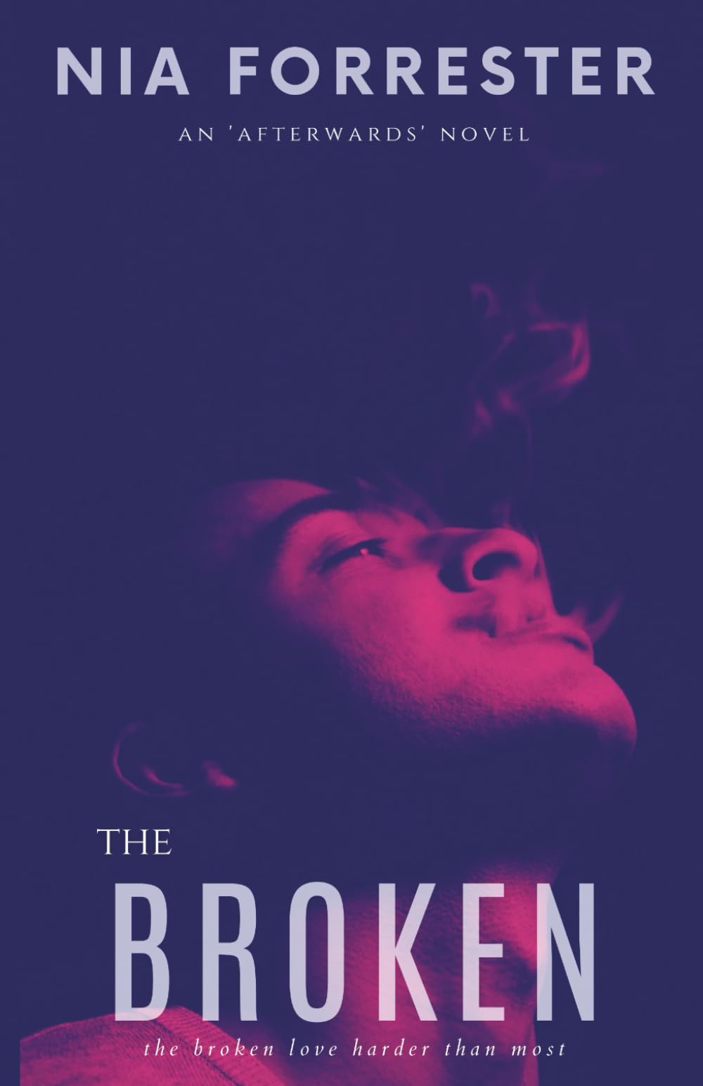 The Broken: The 'Afterwards' Series