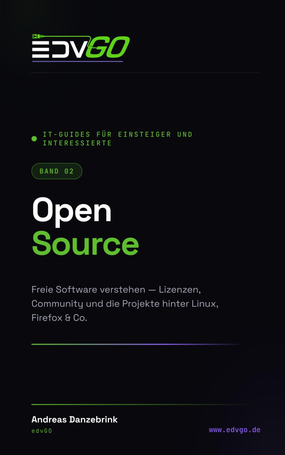 IT-Guides für Einsteiger und Interessierte: Open Source — freie Software verstehen