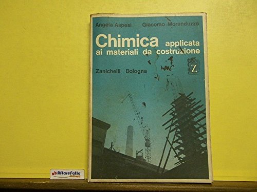 L 9.652 LIBRO CHIMICA APPLICATA AI MATERIALI DA COSTRUZIONE DI A ASPESI