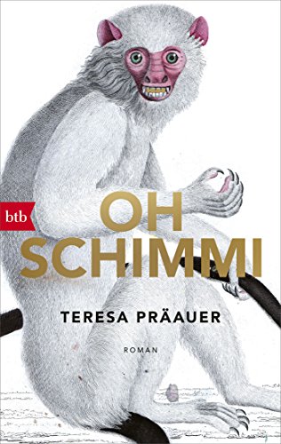 Präauer, Teresa: Oh Schimmi