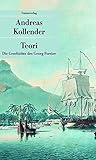 Teori: Die Geschichte des Georg Forster (Unionsverlag Taschenbücher) - Andreas Kollender 
