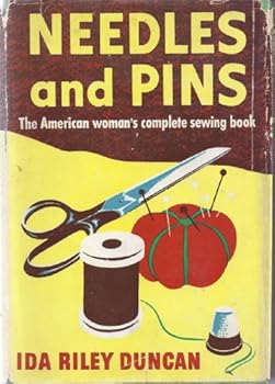 Hardcover Needles and Pins the American Woman's Complete Sewing Book