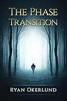 The Phase Transition (Rise of the Gray Order) 1983275093 Book Cover