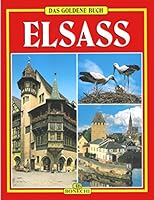 Goldene Buch des Elsass (Das). 8880290029 Book Cover