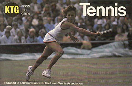 Tennis (Know the Game) 0715808125 Book Cover