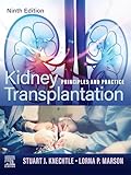 Kidney Transplantation - E-Book: Principles and Practice