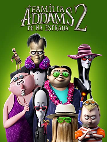 A família addams 2: pé na estrada
