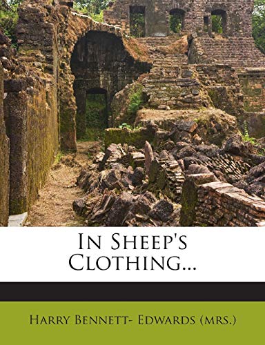 In Sheep's Clothing... 1273846354 Book Cover