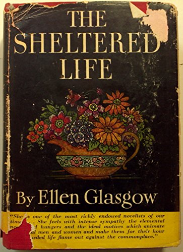 The Sheltered Life [Unknown] B00U6NPIUI Book Cover