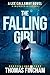 The Falling Girl (A Private Investigator Mystery Series of Crime and Suspense, Lee Callaway #3)