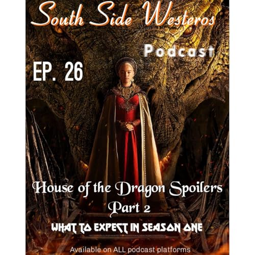 The House of The Dragon ** Spoilers** part 2