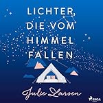 Lichter, die vom Himmel fallen