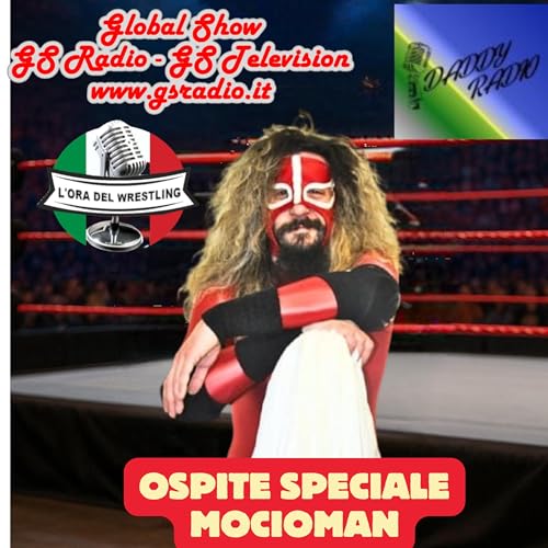 L'ora del wrestling presenta: Ospite Speciale Mocioman. St. 6 Ep. 19