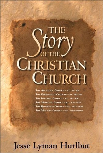 The Story of the Christian Church by Jesse Lyma... B017YC79Y6 Book Cover