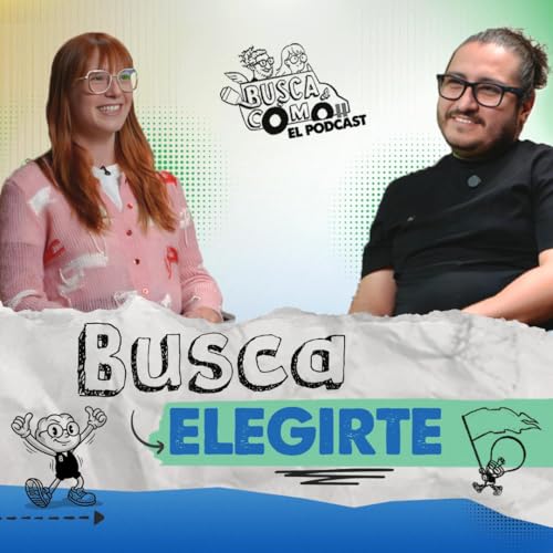 Busca elegirte